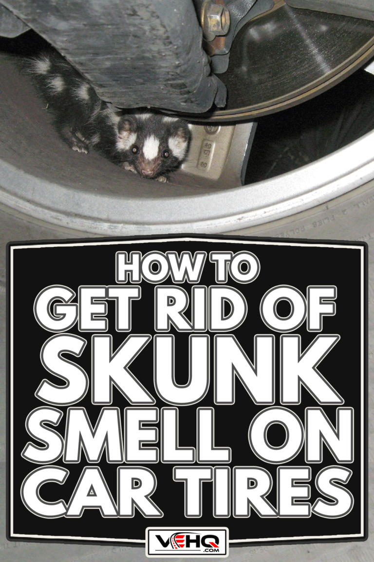 How To Get Skunk Smell Off Car Tires?