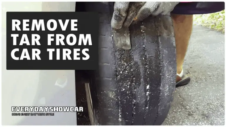 How To Remove Tar From Car Tires?